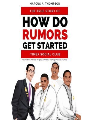 cover image of How Do Rumors Get Started